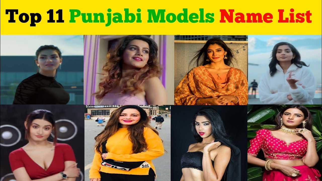 Top 11 Most Beautiful Punjabi Models Name |Punjabi Models Female Name List
