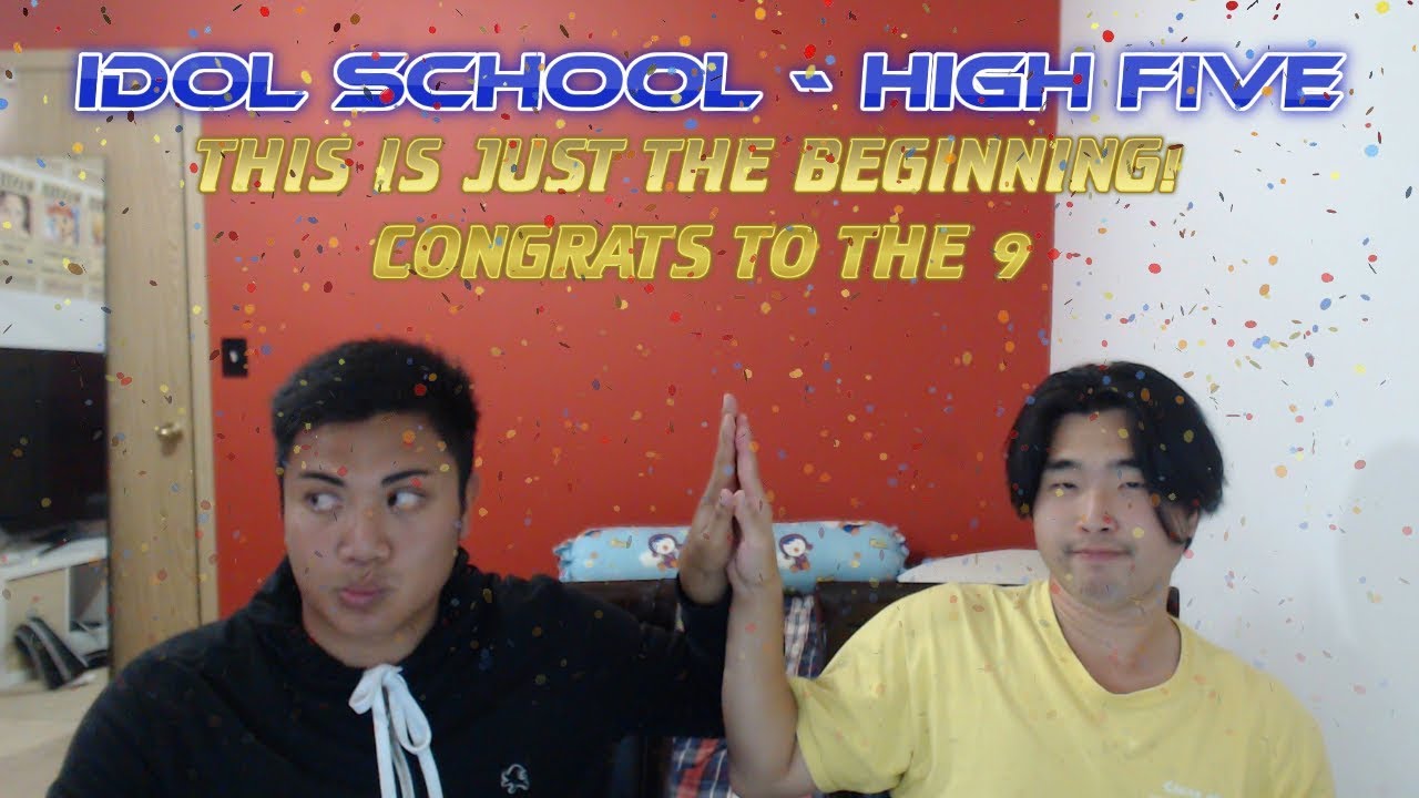 Idol School(아이돌학교) - High Five(하이파이브) Performance Reaction [T3UF]