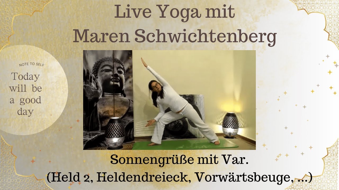 Sonnengrüße mit vielen Variationen Held 2, Heldendreieck, stehende Vorwärtsbeuge, ...