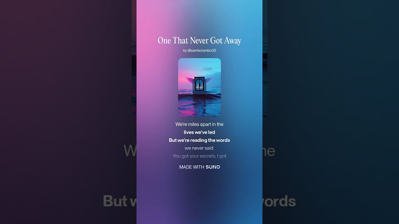 The One That Never Got Away