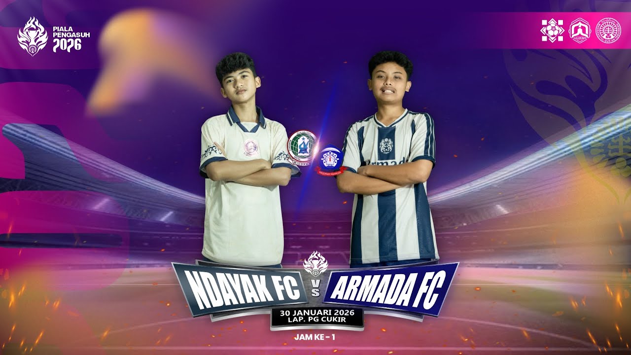 NDAYAK FC VS ARMADA FC | PIALA PENGASUH 2026 PP. MADRASATUL QUR AN