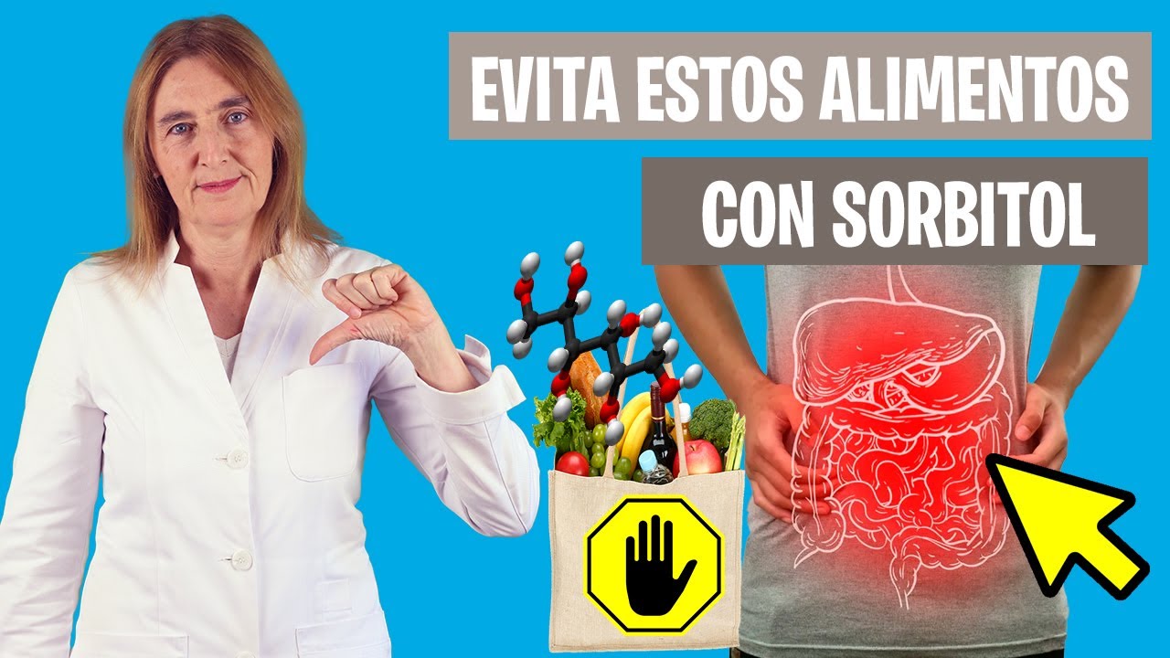 CONTROLA ESTO con INTOLERANCIA al SORBITOL | Ojo con los alimentos con sorbitol | Nutrición clínica