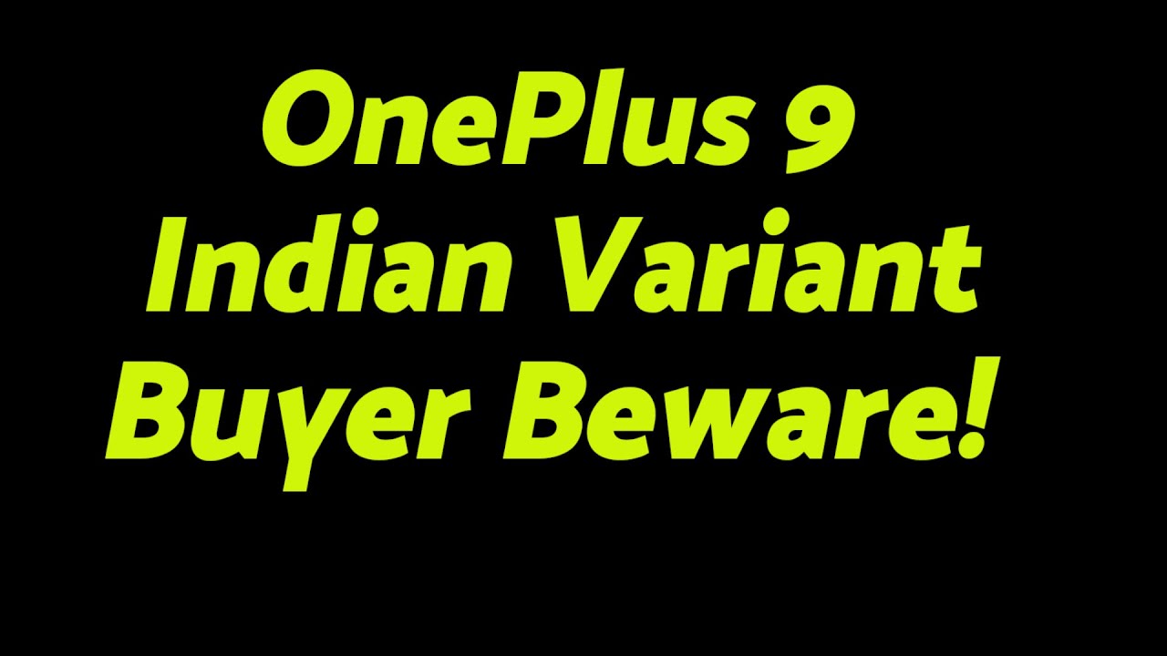 OnePlus Cheating with OnePlus 9 India Variant | NO Wireless Charging | 5G Bands | RGB Sensor?