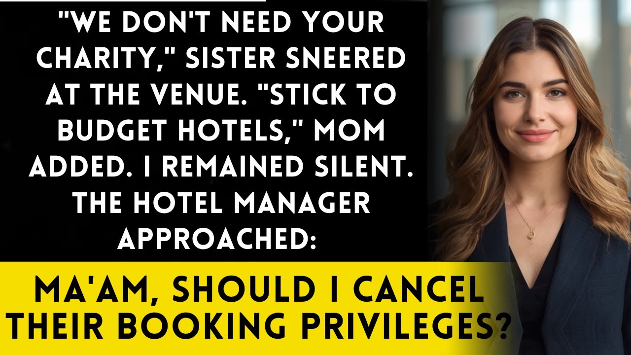 Sister Rejected My $480,000 Payment - I Own The Hotel They're Trying To Book