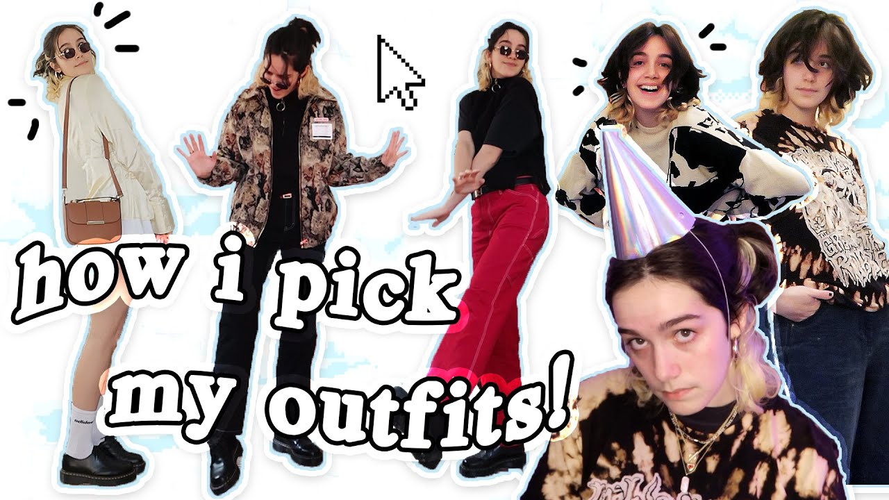 how i *actually* pick my outfits! (finding your sense of style)