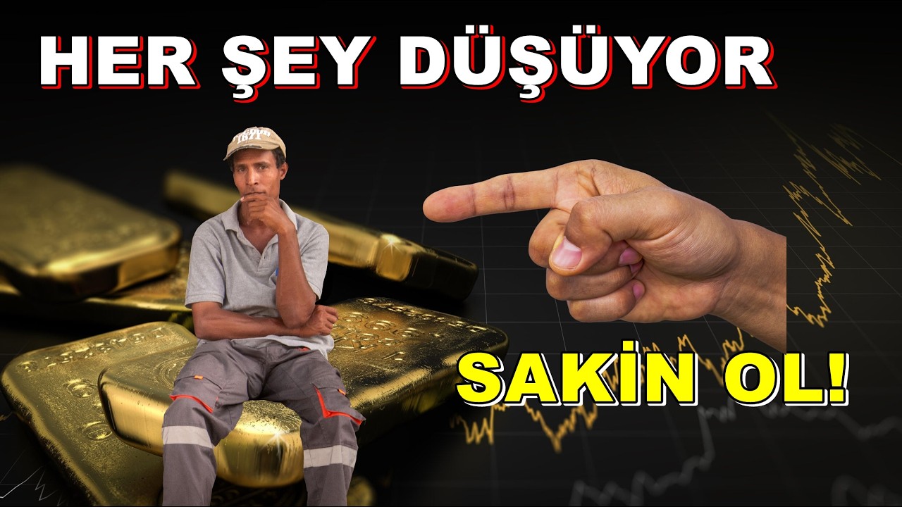 Her Şey Düşüyor | Altın | Gümüş | Borsa