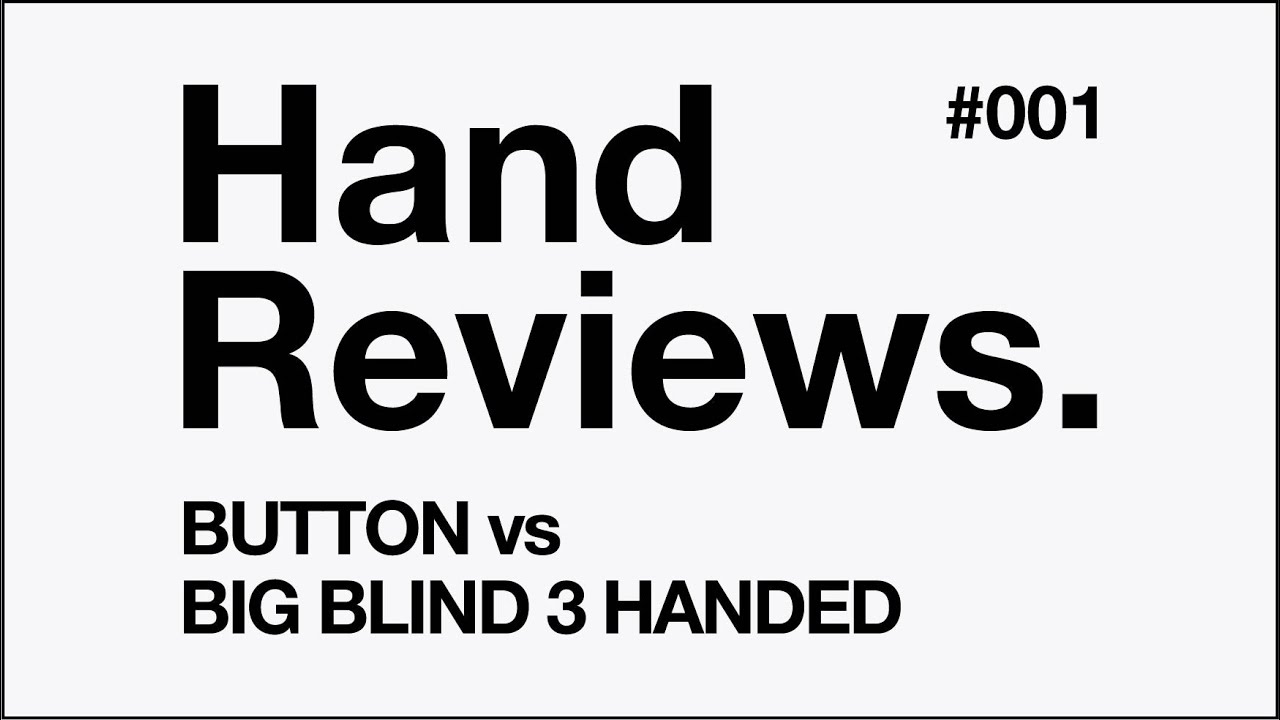 #001 BTN vs BB 3H