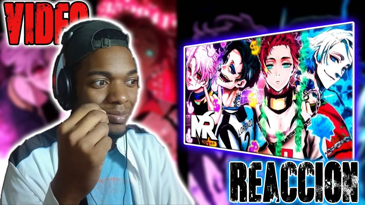 New Gen (Blue Lock)『Revolucionarios』 @MegaRMusicft.@DobleCeroRap@KballeroRap@DarckStar – MI REACCIÓN