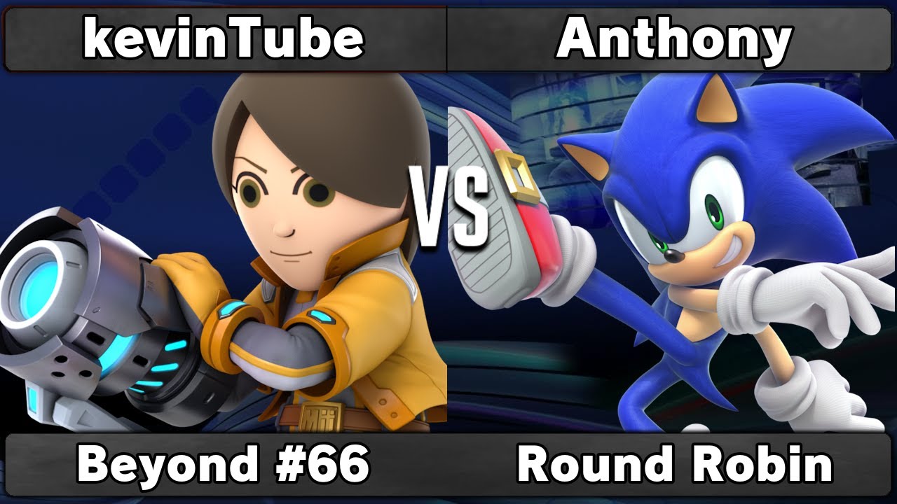 kevinTube (Mii Gunner) vs Anthony (Sonic) | Round Robin | Beyond #66