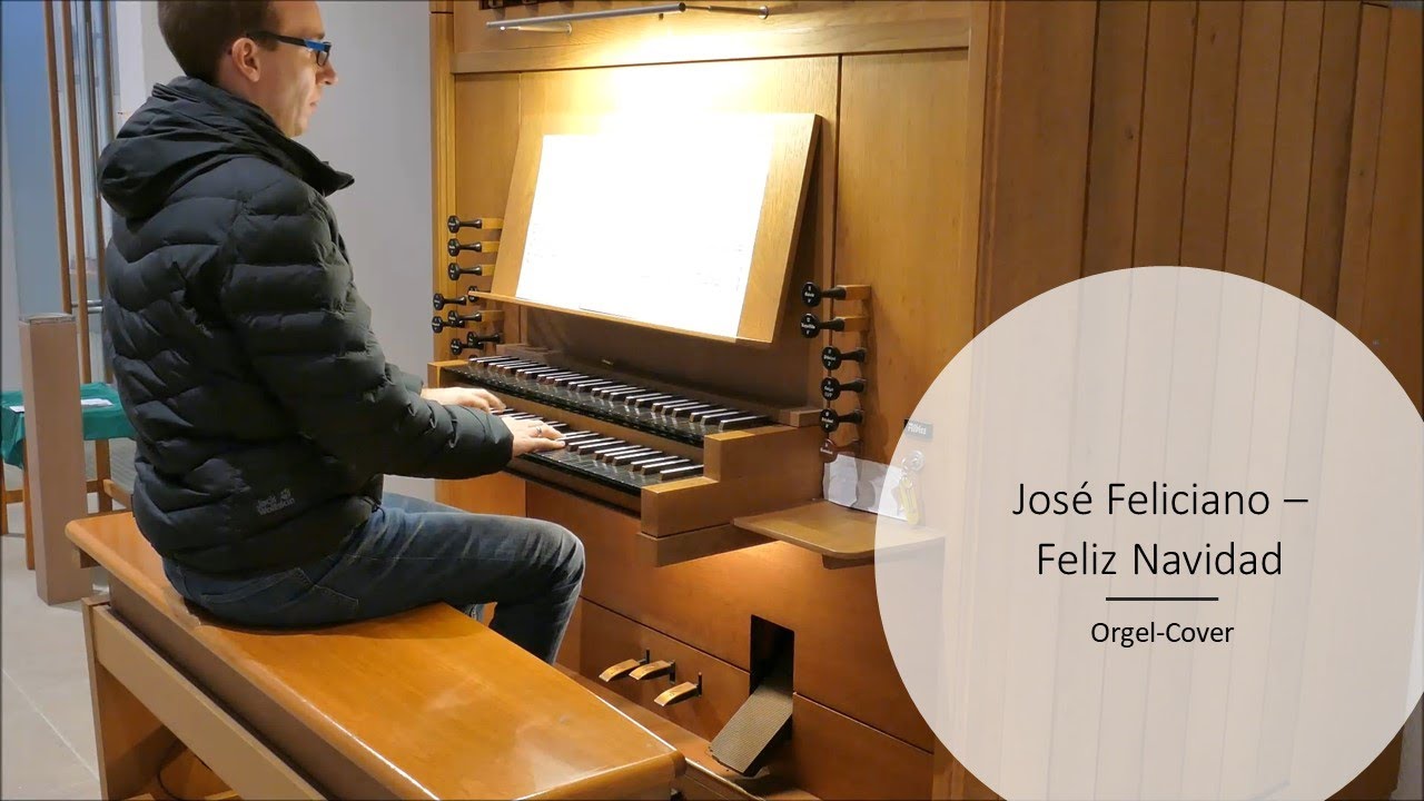 José Feliciano - Feliz Navidad (Orgel/Organ-Cover)