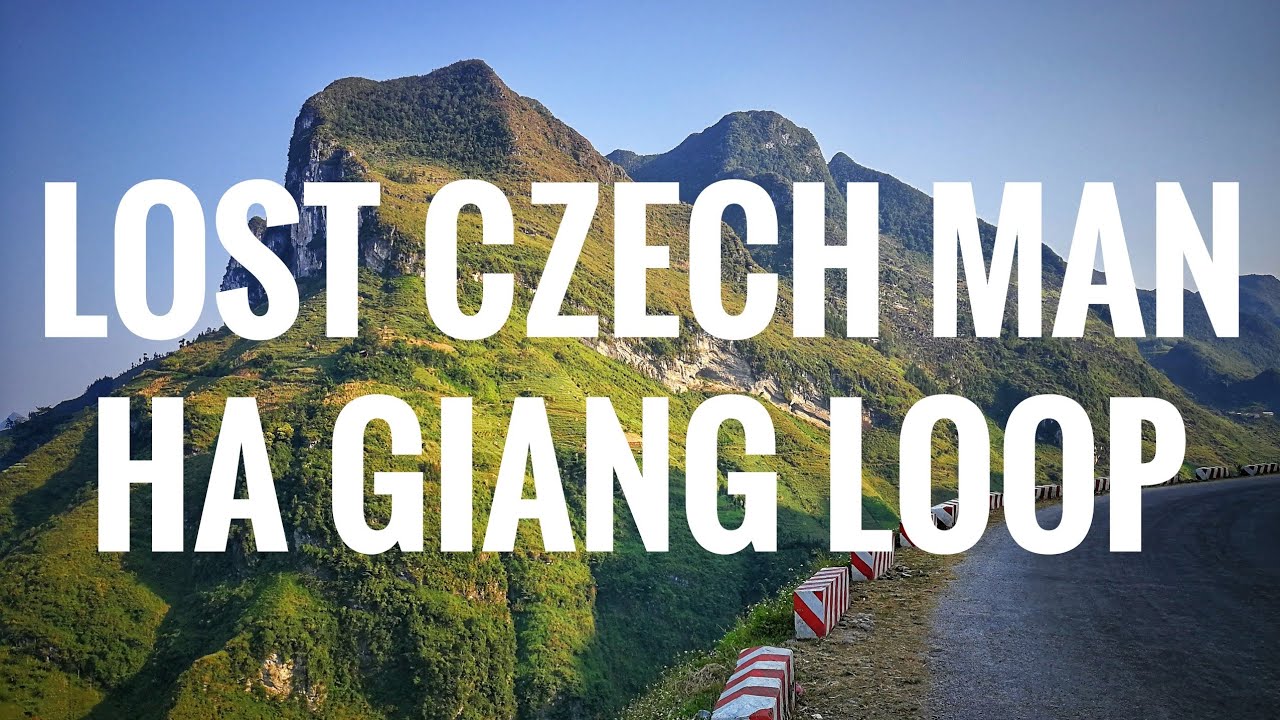 Lost Czech Man - VIETNAM - Ha Giang Loop (září 2019)