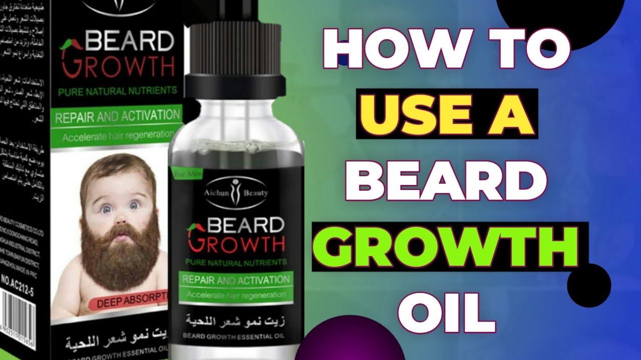 Beard Growth Oil: How to Apply A beard Oil (guide for beginners) | Aichun Beauty Beard Growth