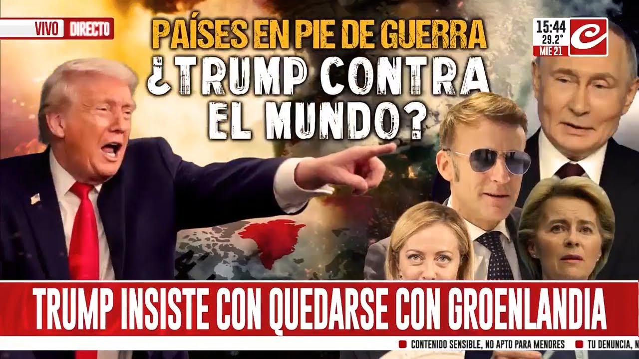 El mundo al borde de una tercera guerra mundial: Trump insiste en quedarse con Groenlandia