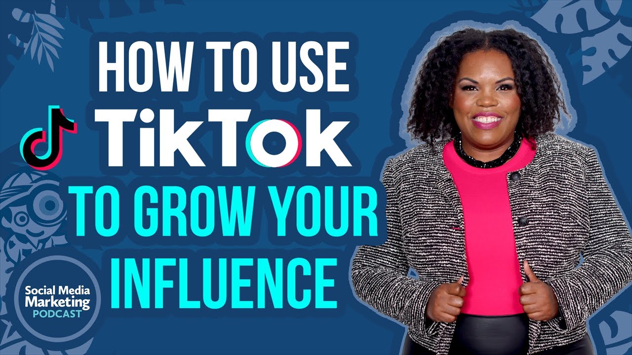 Как использовать TikTok для расширения своего влияния