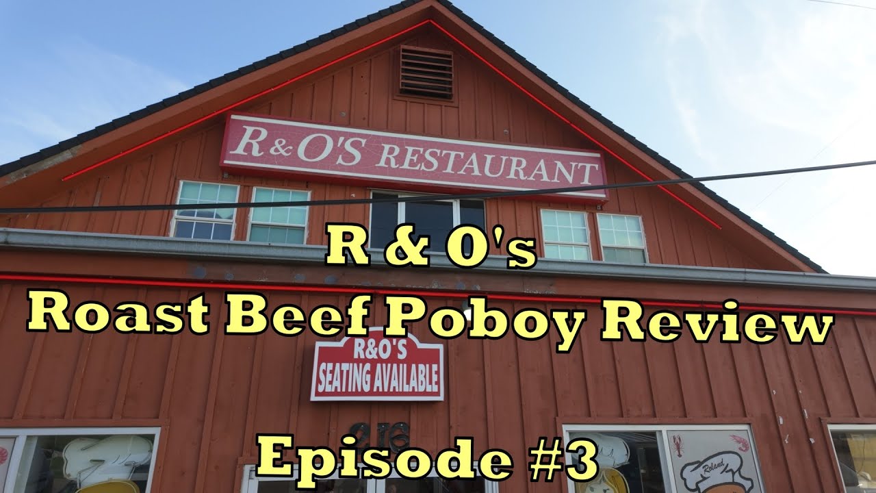 Who says R&O's in Bucktown has the Best Roast Beef Poboy?