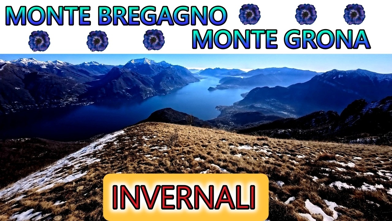 Monti Bregagno e Grona invernali #trekking lombardia#trekking in montagna#Como#Breglia