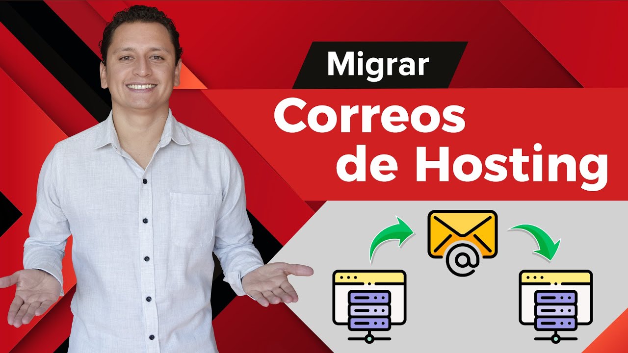 🥇 Cómo Migrar Correos de un Hosting a Otro
