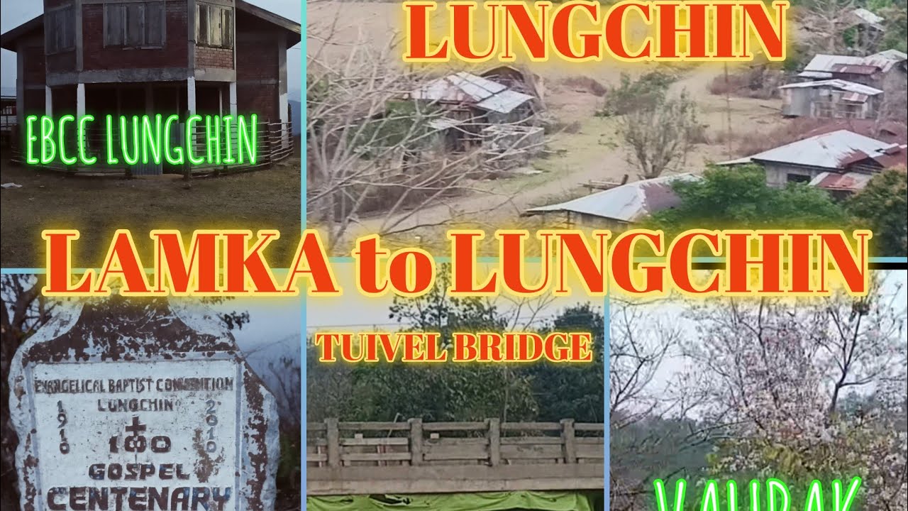 LAMKA to LUNGCHIN VLOG