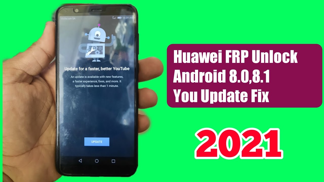 ALL Huawei FRP BYPASS android 8.0 YouTube Update Fix without Flashing | New Method - 2021 NO PC