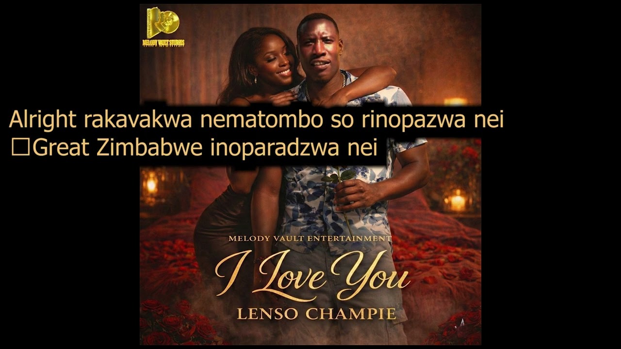 Lenso Champie - I love you (Official Lyrical Video)