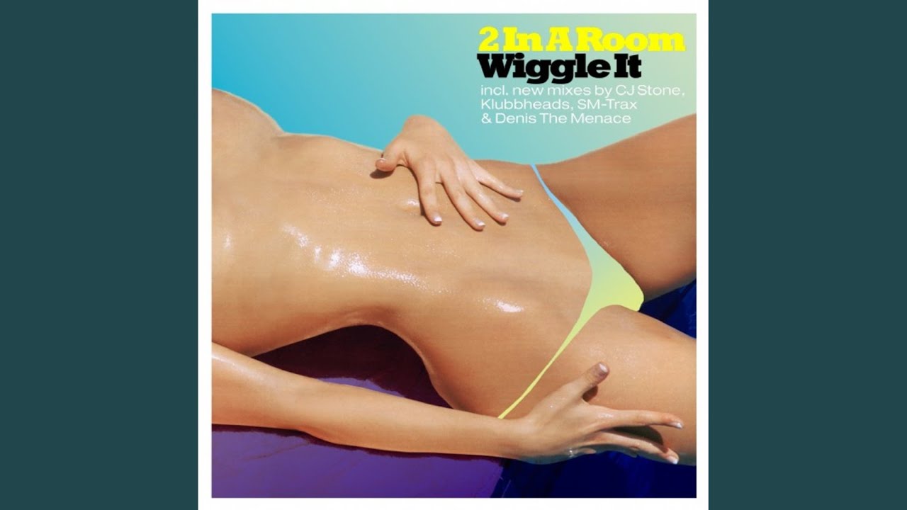 Wiggle It (Klubb-A-Pella)
