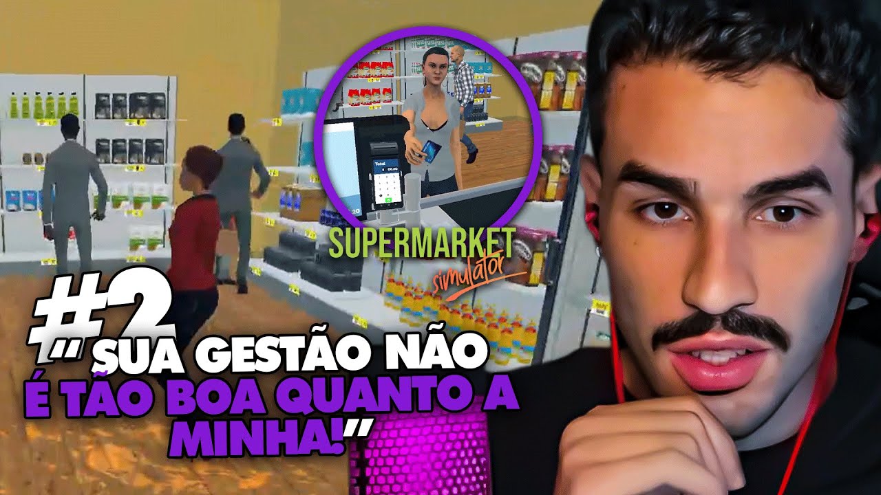 STAG JOGA: O MELHOR GERENTE DO BAIRRO - SUPERMARKET SIMULATOR | Clipes do Stag