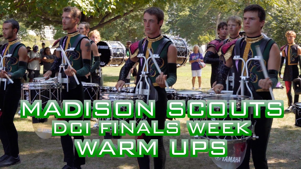 2024 Madison Scouts DCI Finals Week Warm Ups