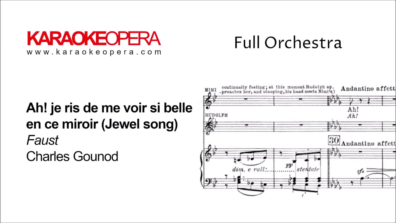 Karaoke Opera: Air des Bijoux (Jewel Song)  - Faust (Gounod) Orchestra only version with score