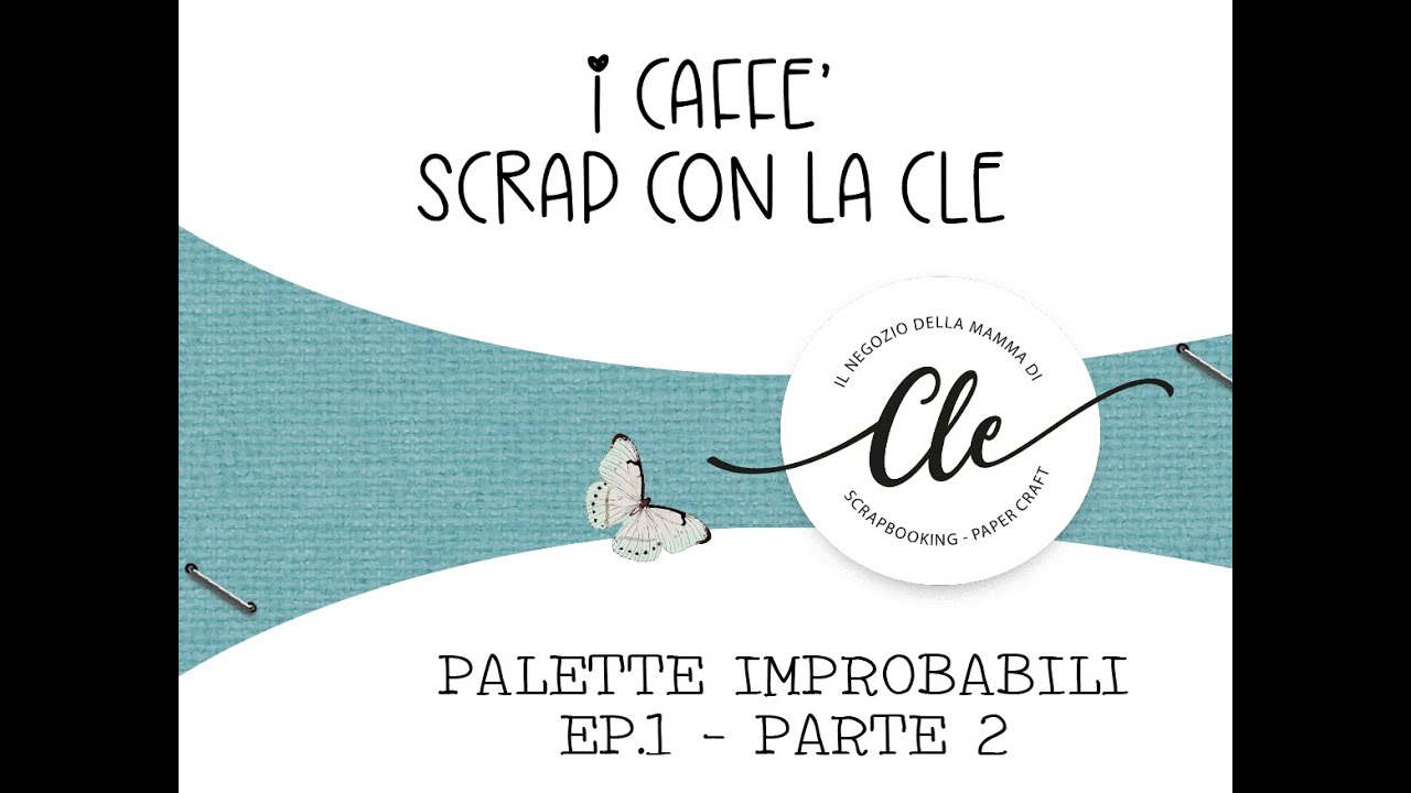 PALETTE IMPROBABILI- EPISODIO 1 parte 2