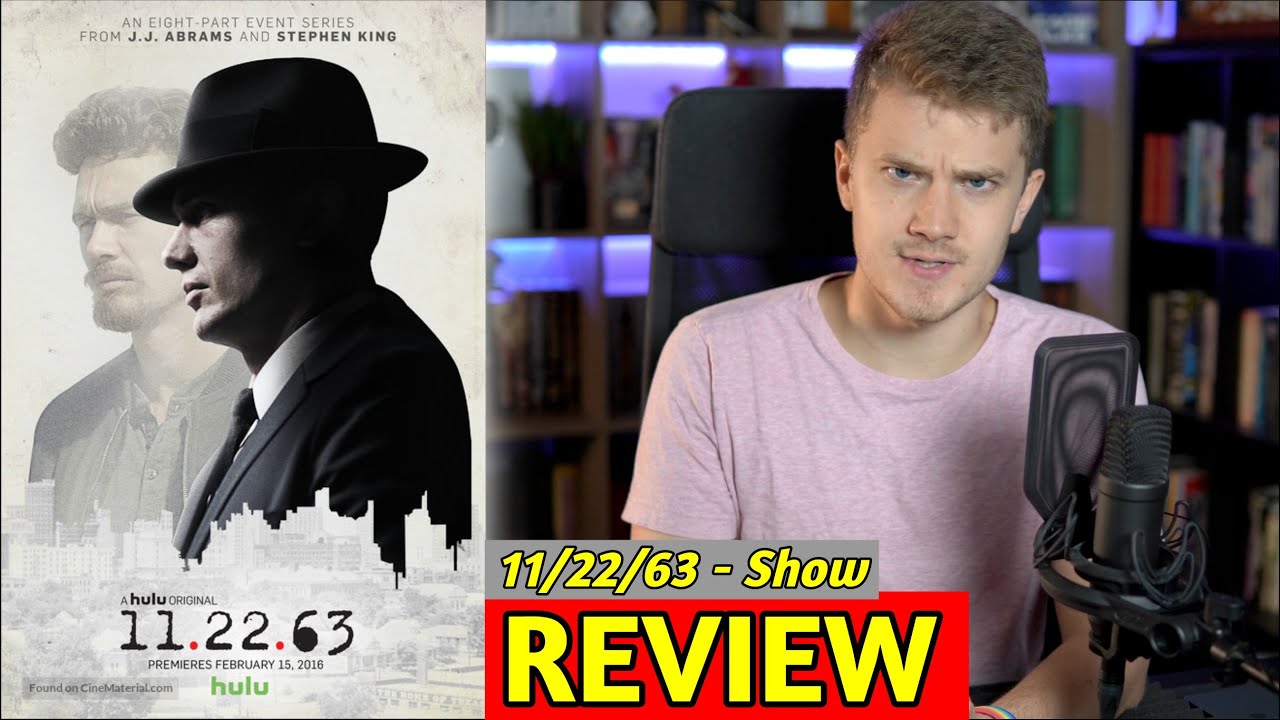 11/22/63 ( Hulu ) - REVIEW