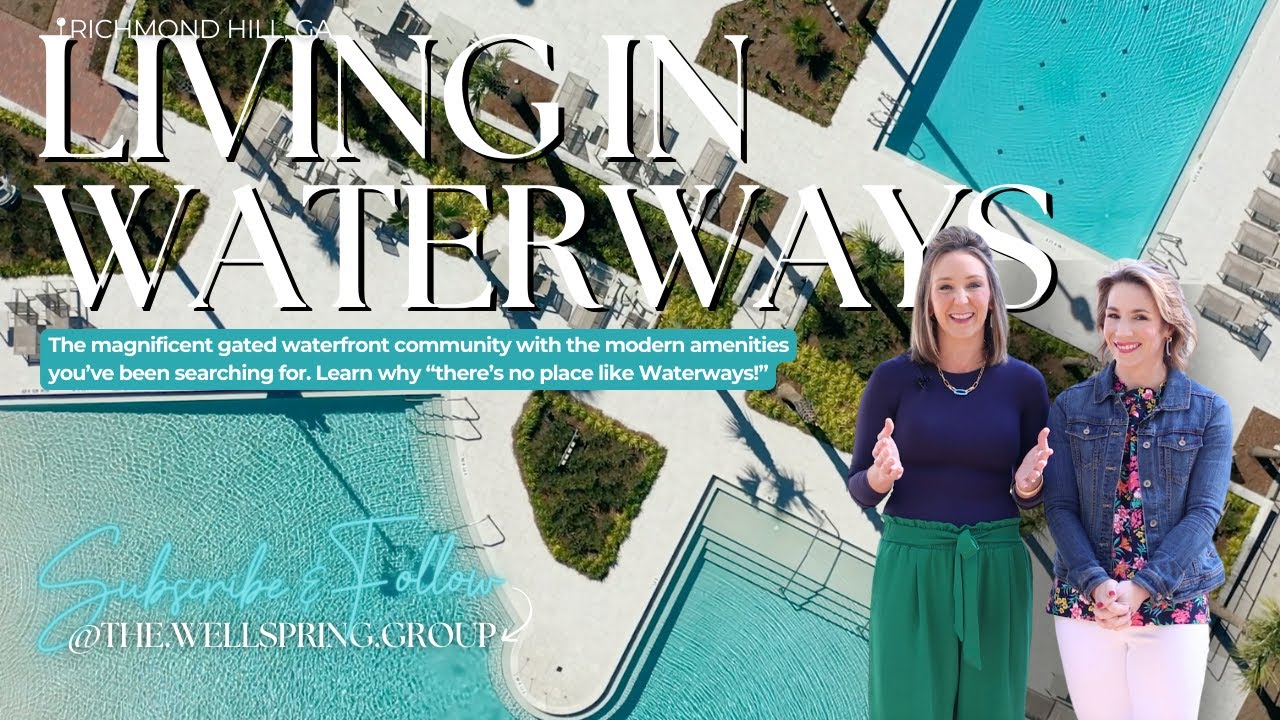 Living in Waterways- Amazing Gated Community in Richmond Hil, GA
