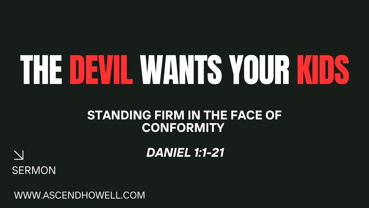 Satan's Strategy Revealed (Daniel 1:1-21)