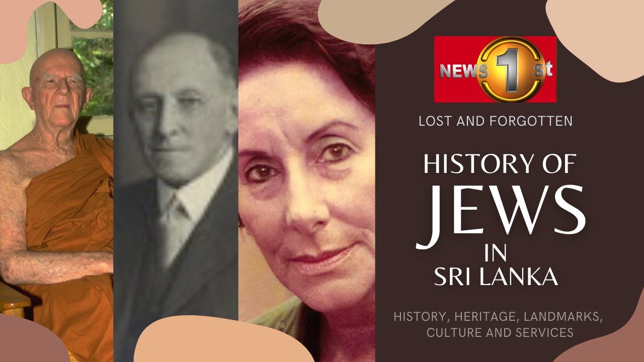 Ceylon's Jews; is Sri Lanka the biblical Tarshish? | Lost & Forgotten