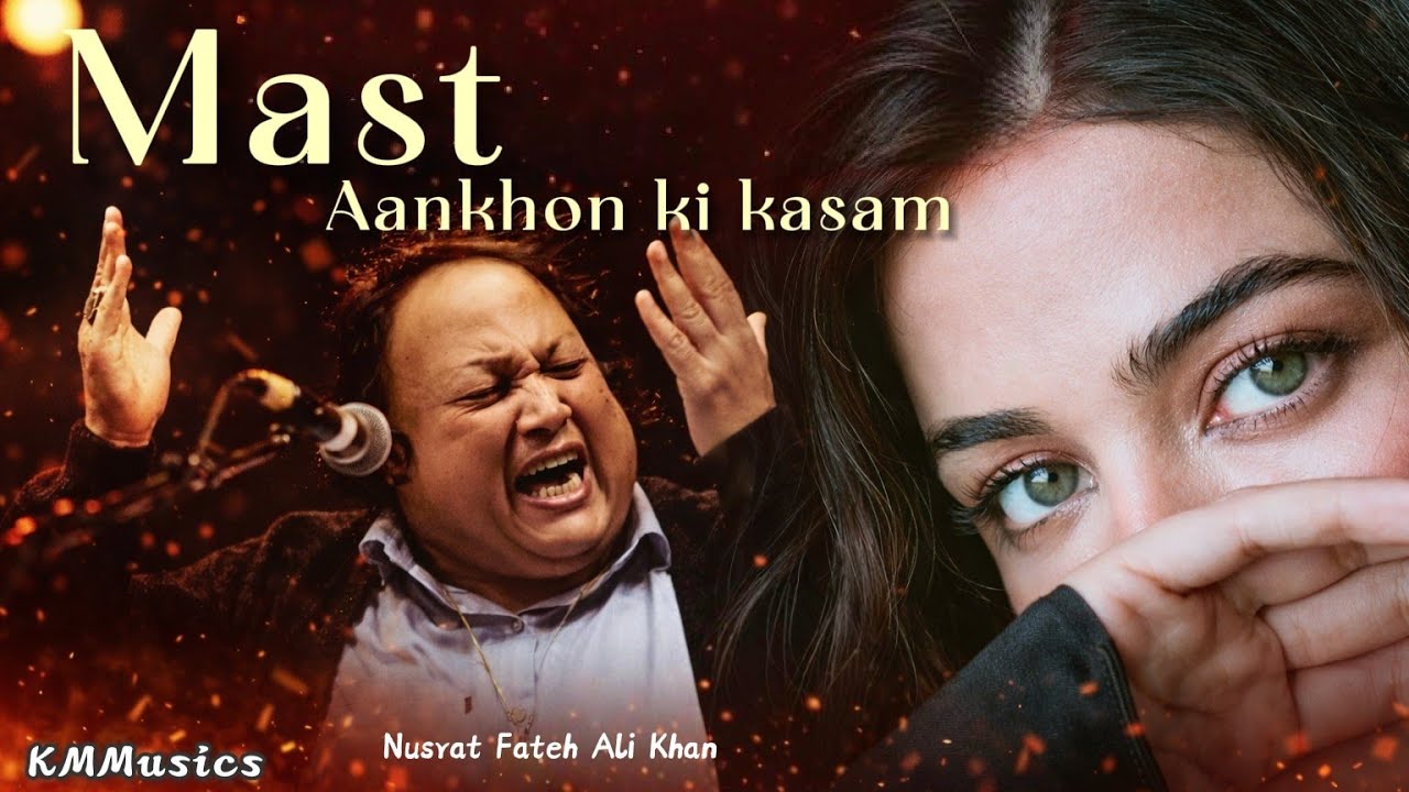 Mast Aankhon Ne (Remix) Nusrat Fateh Ali Khan | Heart Touching Qawwali 