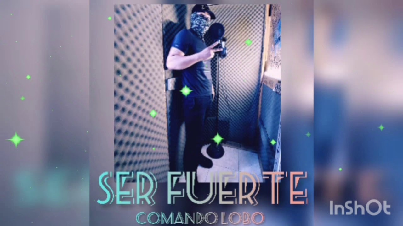 Ser Fuerte (2021) - Comando lobo // rap motivaci&oacute;n