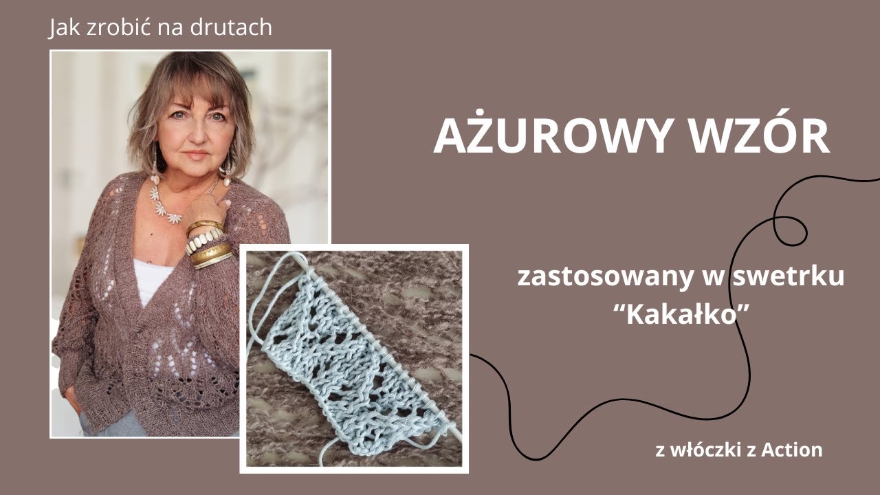 Jak zrobić na drutach ażurowy wzór, użyty w sweterku 