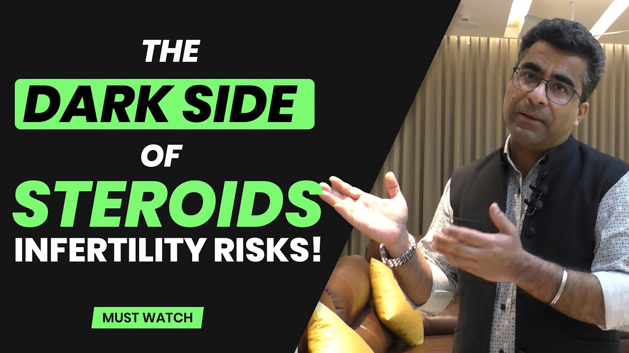 Does Steroids Cause Infertility | The Silent Cause of Infertility in Men | Sexologist Deepak Arora