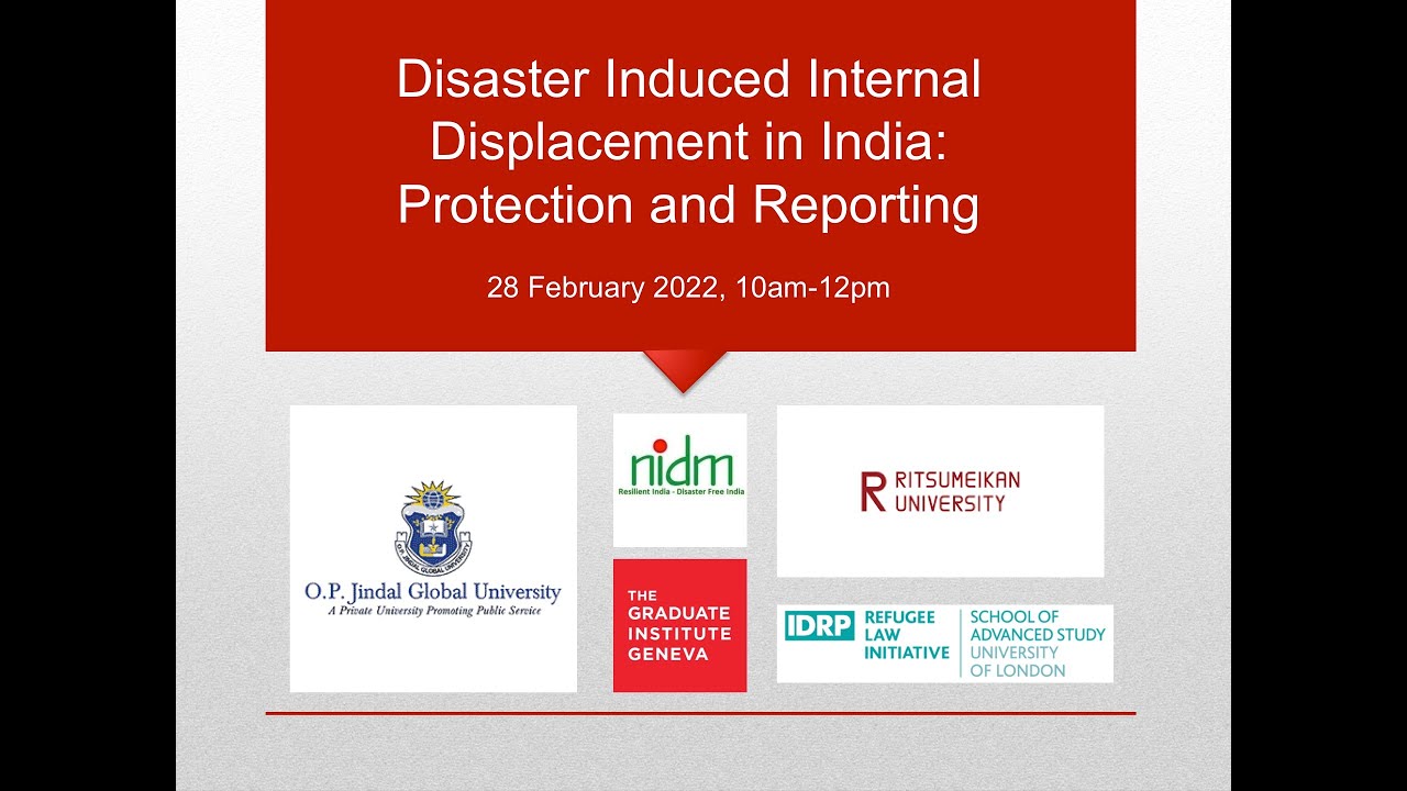 Disaster Induced Internal Displacement in India: Protection and Reporting