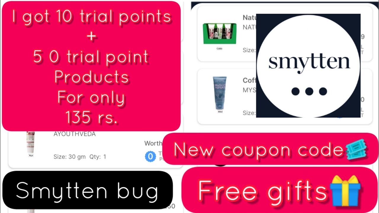 10 trial points+5 freebies 😍/ Smytten BUG again!!! / New coupon code/ 15 Products in 135/- only 🥳