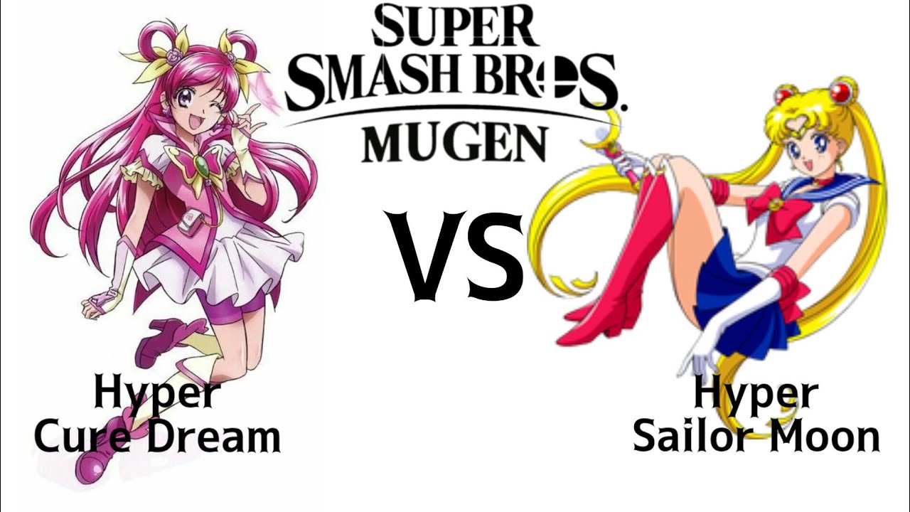 MUGEN Smash Mod Battles Hyper Cure Dream VS Hyper Sailor Moon