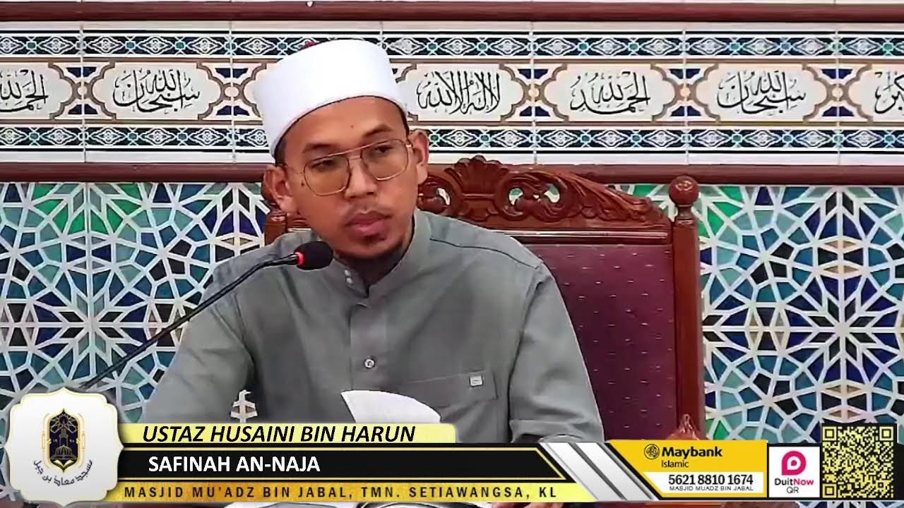 KITAB SAFINAH AN-NAJA ][ USTAZ HUSAINI BIN HARUN