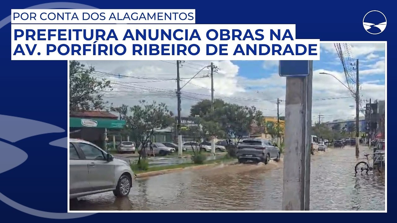 Por conta dos alagamentos, Prefeitura anuncia obras na Av. Porfírio Ribeiro de Andrade