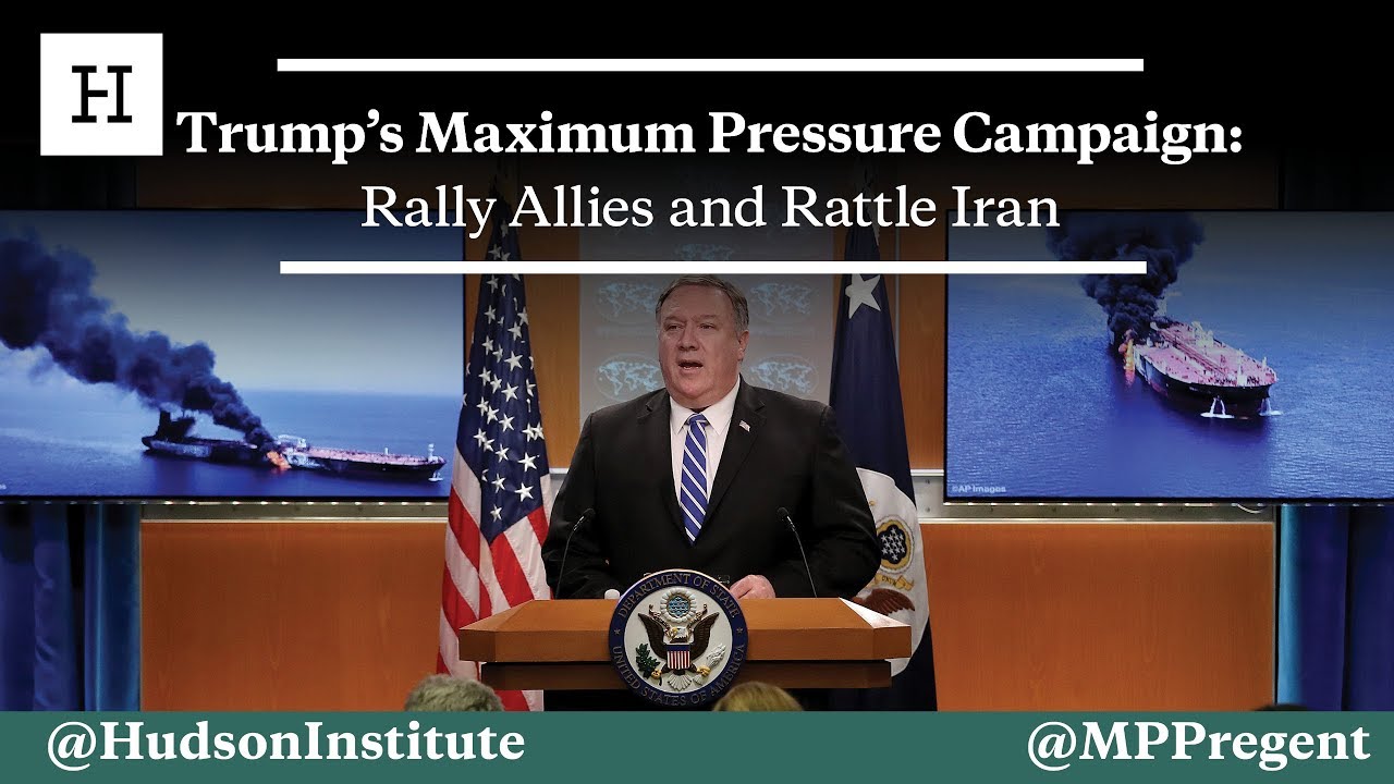 Trump's Maximum Pressure Campaign: Rally Allies and Rattle Iran