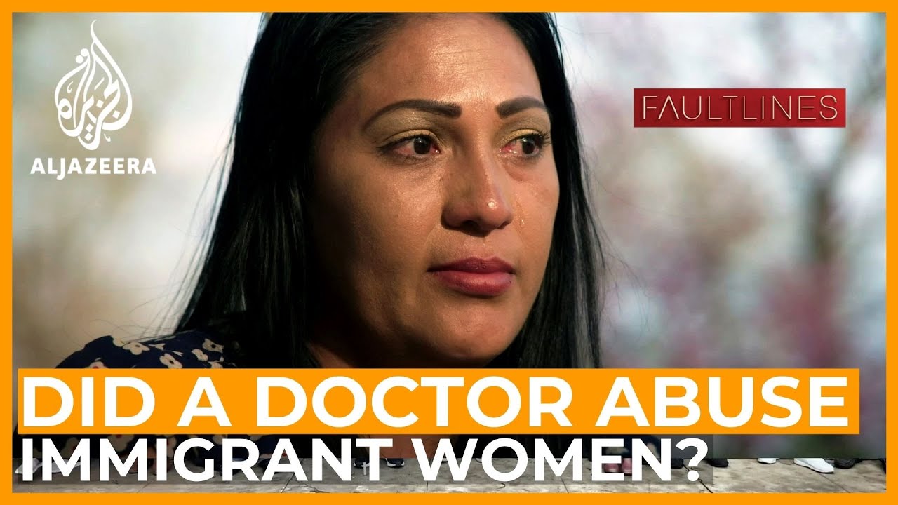 Why women in immigration detention accused a doctor of abusing them | Fault Lines Documentary
