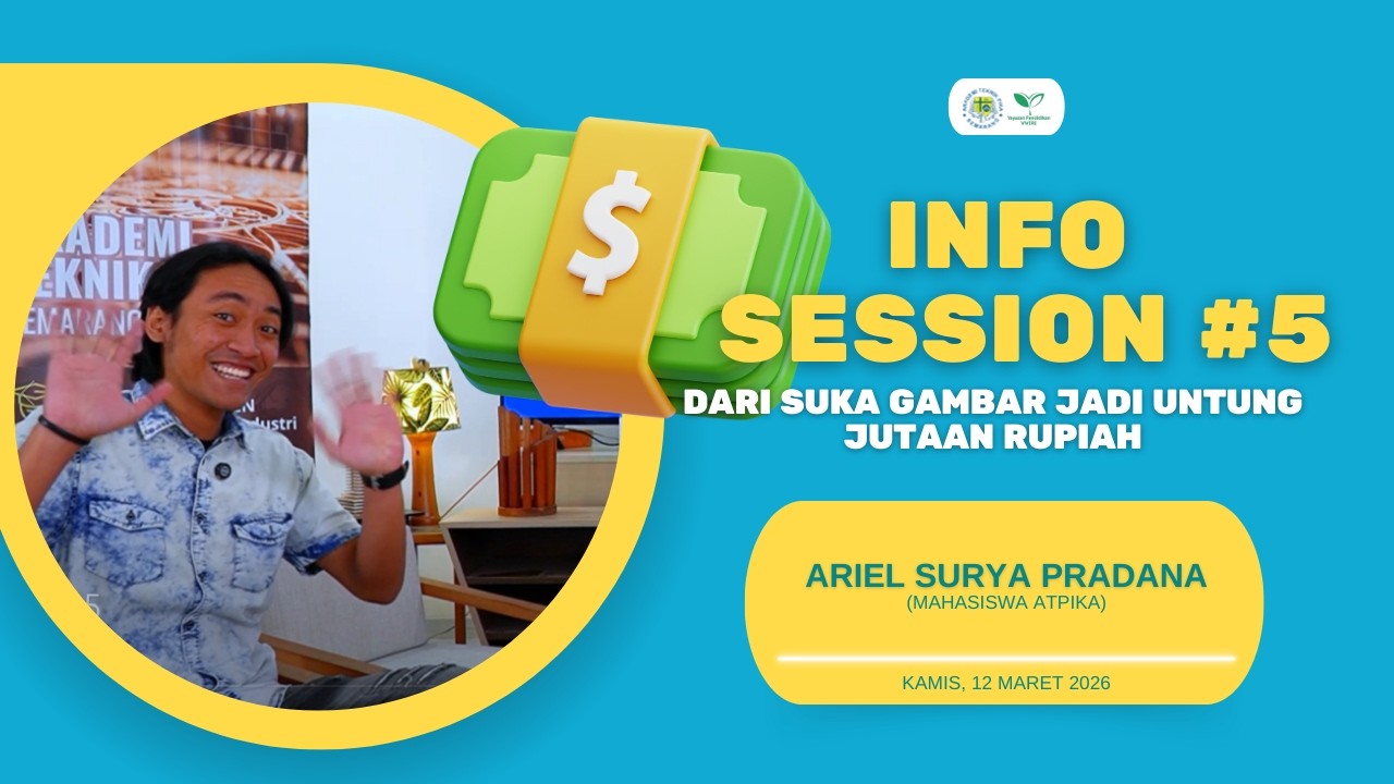 MASIH MAHASISWA Udah Menghasilkan UANG JUTAAN RUPIAH Dari Menggambar? | Info Session #5 ATPIKA
