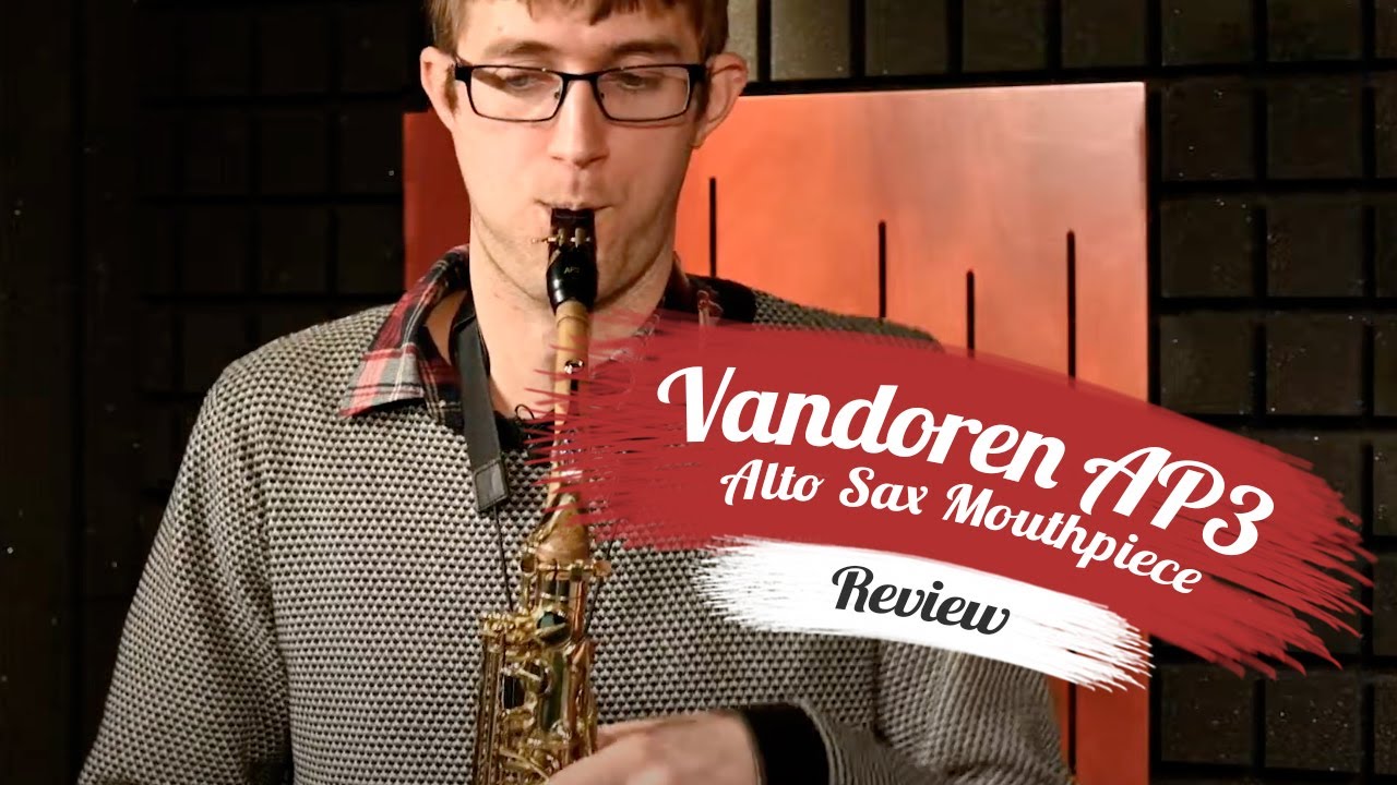 Vandoren AP3 Alto Sax Mouthpiece Review | Classical Model