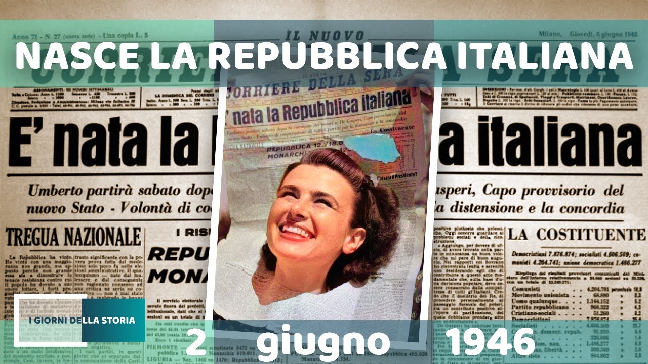 2 giugno 1946 | NASCE LA REPUBBLICA ITALIANA