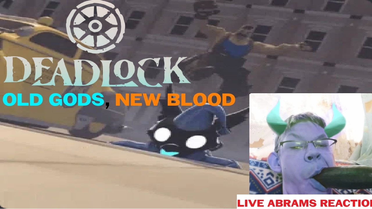 The Old Gods are Out, The New Bloods Are In | DEADLOCK