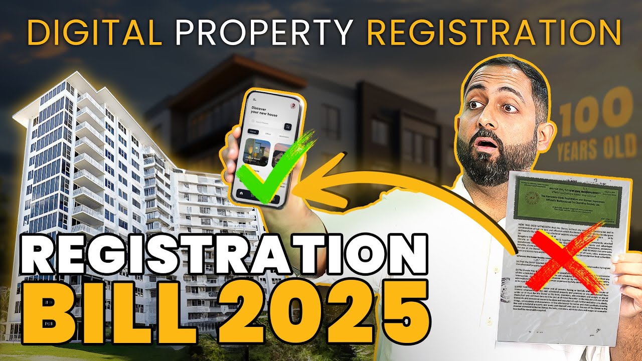 Registration Bill 2025: Major Changes in India&rsquo;s Property Law Explained | All About Real Estate