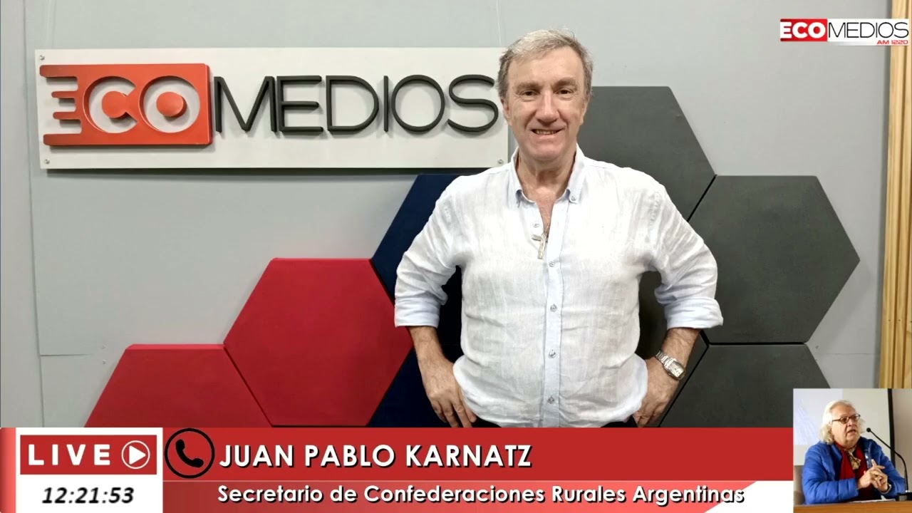 Juan Pablo Karnatz (Secretario de Confederaciones Rurales Argentinas) Buenas Razones